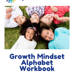 Growth Mindset Alphabet Workbook: Lower Elementary