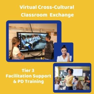 Tier 3 Virtual Cross-Cultural Exchange Facilitation Support